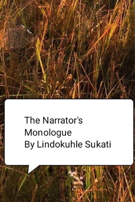 The Narrator's Monologue: To Mute A Monologue B0B6XX39HM Book Cover