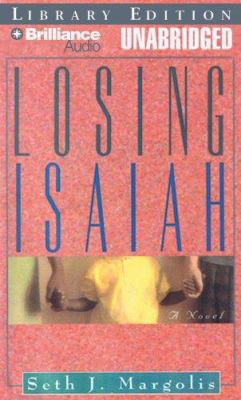 Losing Isaiah 1423353080 Book Cover