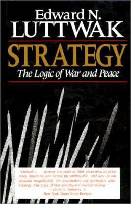 Strategy: The Logic of War and Peace, 067483996X Book Cover
