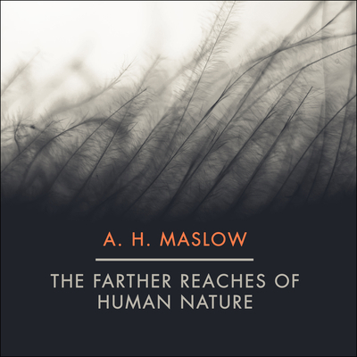 The Farther Reaches of Human Nature 168457076X Book Cover