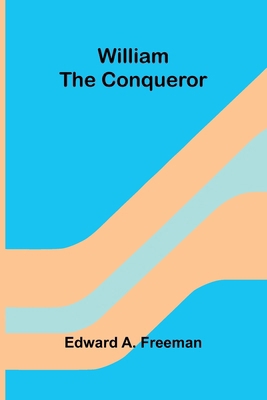William the Conqueror 9368397368 Book Cover