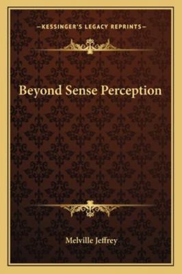Beyond Sense Perception 1162919558 Book Cover
