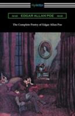 The Complete Poetry of Edgar Allan Poe 1420961128 Book Cover