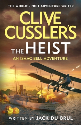 Clive Cussler's the Heist 024166764X Book Cover