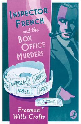 Inspector French and the Box Office Murders 0008352879 Book Cover