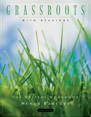 Grassroots with Readings: The Writer’s Workbook 0618955216 Book Cover