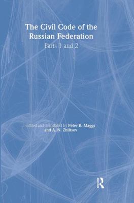 The Civil Code of the Russian Federation 0765601753 Book Cover