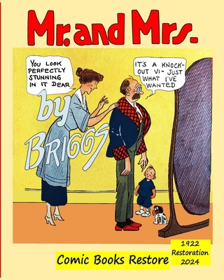 Mr. and Mrs. By Briggs: Edition 1922, Restorati...            Book Cover