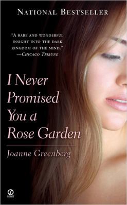 I Never Promised You a Rose Garden 0881035912 Book Cover