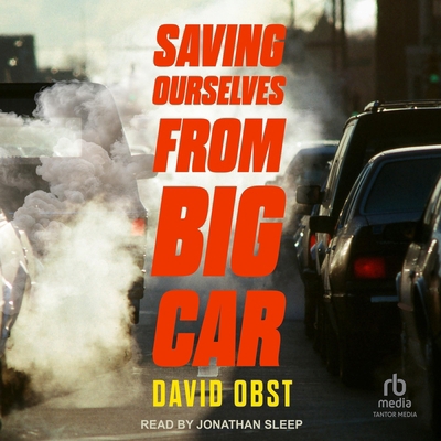 Saving Ourselves from Big Car B0FJ29NNYR Book Cover