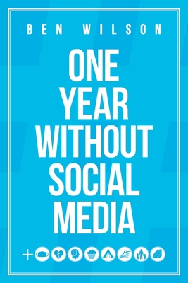 One Year Without Social Media B09244VQMN Book Cover