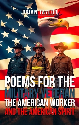 Poems For the Military Veteran, the American Wo... B0F9C6CW8H Book Cover