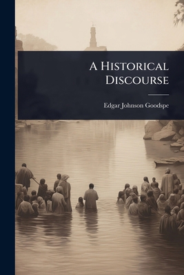 A Historical Discourse 1023639262 Book Cover