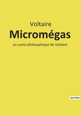 Micromégas: un conte philosophique de Voltaire [French] 2385087154 Book Cover