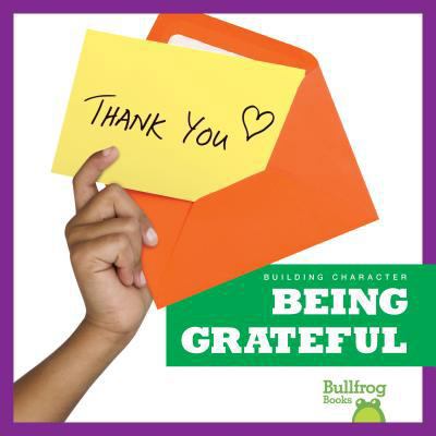 Being Grateful 1620318768 Book Cover