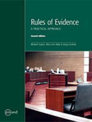 RULES OF EVIDENCE: A PRACTICAL APPROACH, 2ND ED... 1552394808 Book Cover
