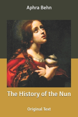 The History of the Nun: Original Text B085RNLMZV Book Cover