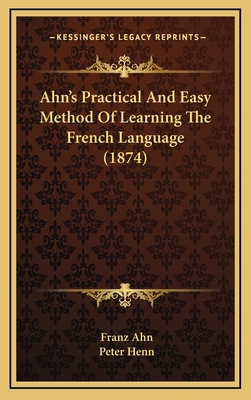 Ahn's Practical and Easy Method of Learning the... 1164724614 Book Cover