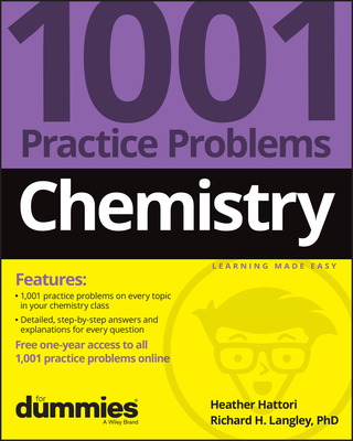 Chemistry: 1001 Practice Problems for Dummies (... 1119883539 Book Cover