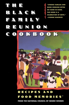 The Black Family Reunion Cookbook: Black Family... B0021OT5AO Book Cover