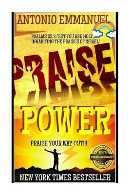 Power Praise: Inspirational Books, Motivational... 1986950905 Book Cover