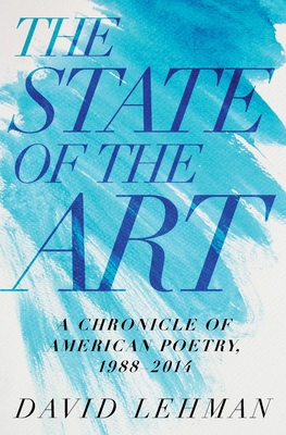 The State of the Art: A Chronicle of American P... 0822944391 Book Cover