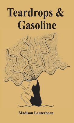 Teardrops & Gasoline 1968201262 Book Cover