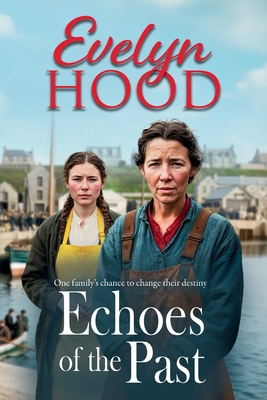 Echoes of the Past 1806561174 Book Cover