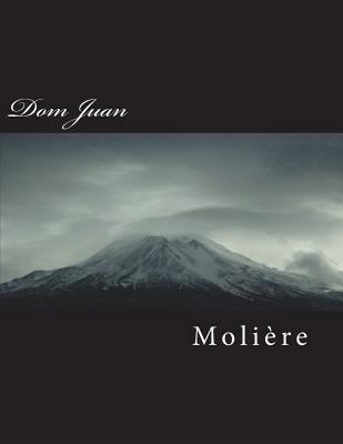 Dom Juan [French] 1722963859 Book Cover