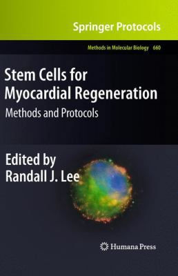 Stem Cells for Myocardial Regeneration: Methods... 1607617048 Book Cover