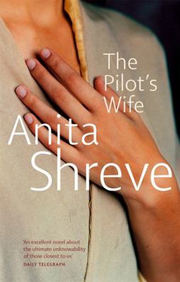 The Pilot's Wife: A Novel. Anita Shreve B006U1L34A Book Cover