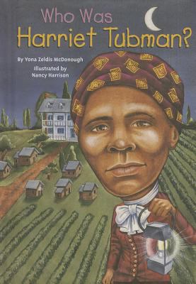 Who Was Harriet Tubman? 0448478048 Book Cover