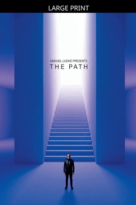 The Path [Large Print] B0H1QNND3W Book Cover