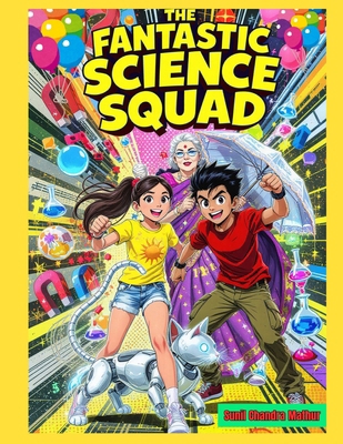 The Fantastic Science Squad B0FN3WHH6N Book Cover