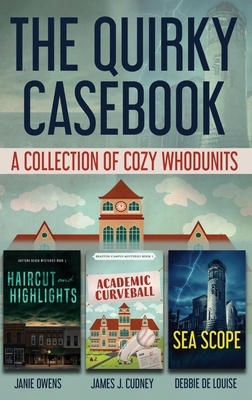 The Quirky Casebook: A Collection of Cozy Whodu... 4824182417 Book Cover