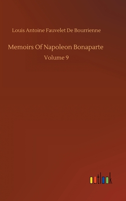 Memoirs Of Napoleon Bonaparte 3734086175 Book Cover