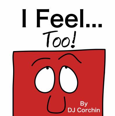 I Feel...Too! 0983487693 Book Cover