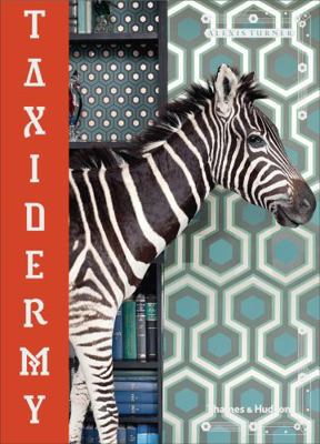 Taxidermy (Paperback) /anglais [French] 0500295042 Book Cover