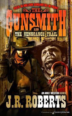 The Vengeance Trail 1612327230 Book Cover