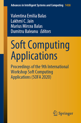 Soft Computing Applications: Proceedings of the... 3031236351 Book Cover