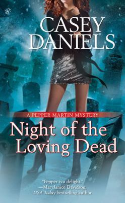 Night of the Loving Dead (Pepper Martin Mysteri... 0425225550 Book Cover