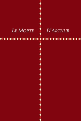 Le Morte D'Arthur B09NH41ZQM Book Cover