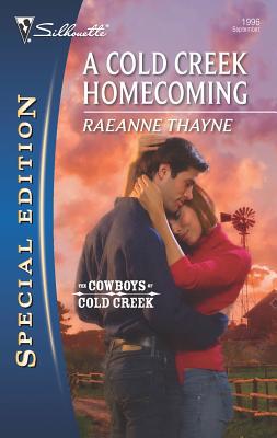 A Cold Creek Homecoming 0373654782 Book Cover