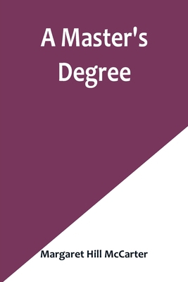 A Master's Degree 9356902216 Book Cover
