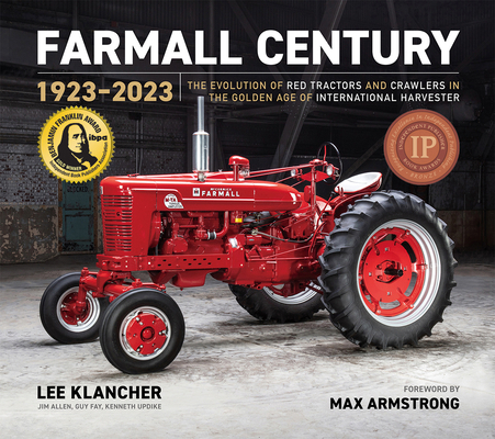 Farmall Century: 1923-2023: The Evolution of Re... 1642341398 Book Cover