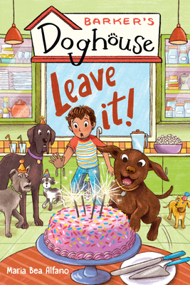 Barker's Doghouse 2: Leave It! 1645952886 Book Cover