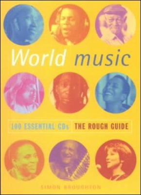 The Rough Guide to World 100 Essential CDs 1858285984 Book Cover