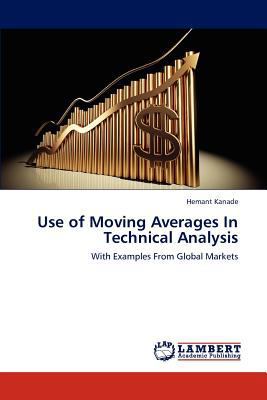 Use of Moving Averages in Technical Analysis 3659297313 Book Cover
