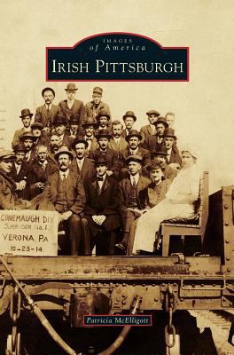 Irish Pittsburgh 1531666078 Book Cover