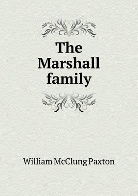 The Marshall family 5518596723 Book Cover